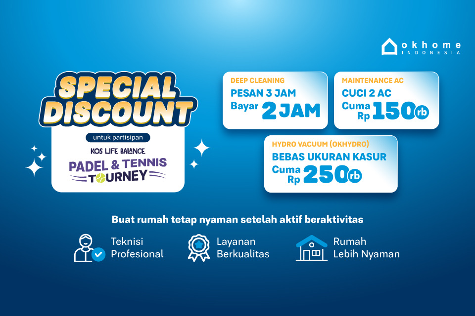 Ikut Kost Life Balance? Ada Promo Spesial dari OKHOME! 🎾✨